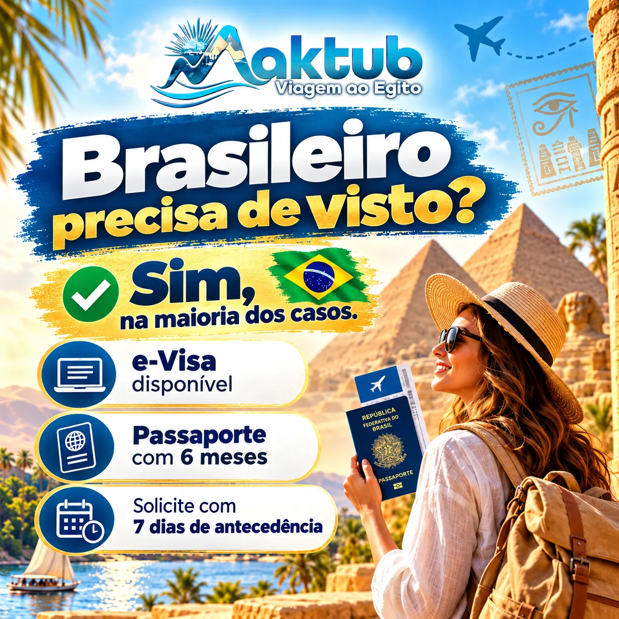 Brasileiro precisa de visto para o Egito