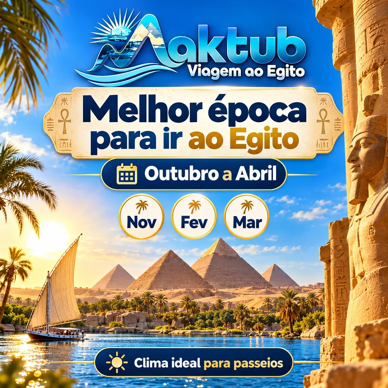 Qual é a melhor época para ir ao Egito?