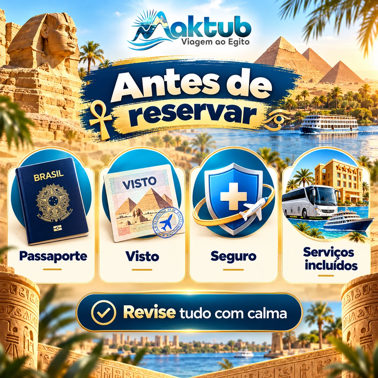 O que brasileiros precisam verificar antes de contratar pacotes para o Egito?