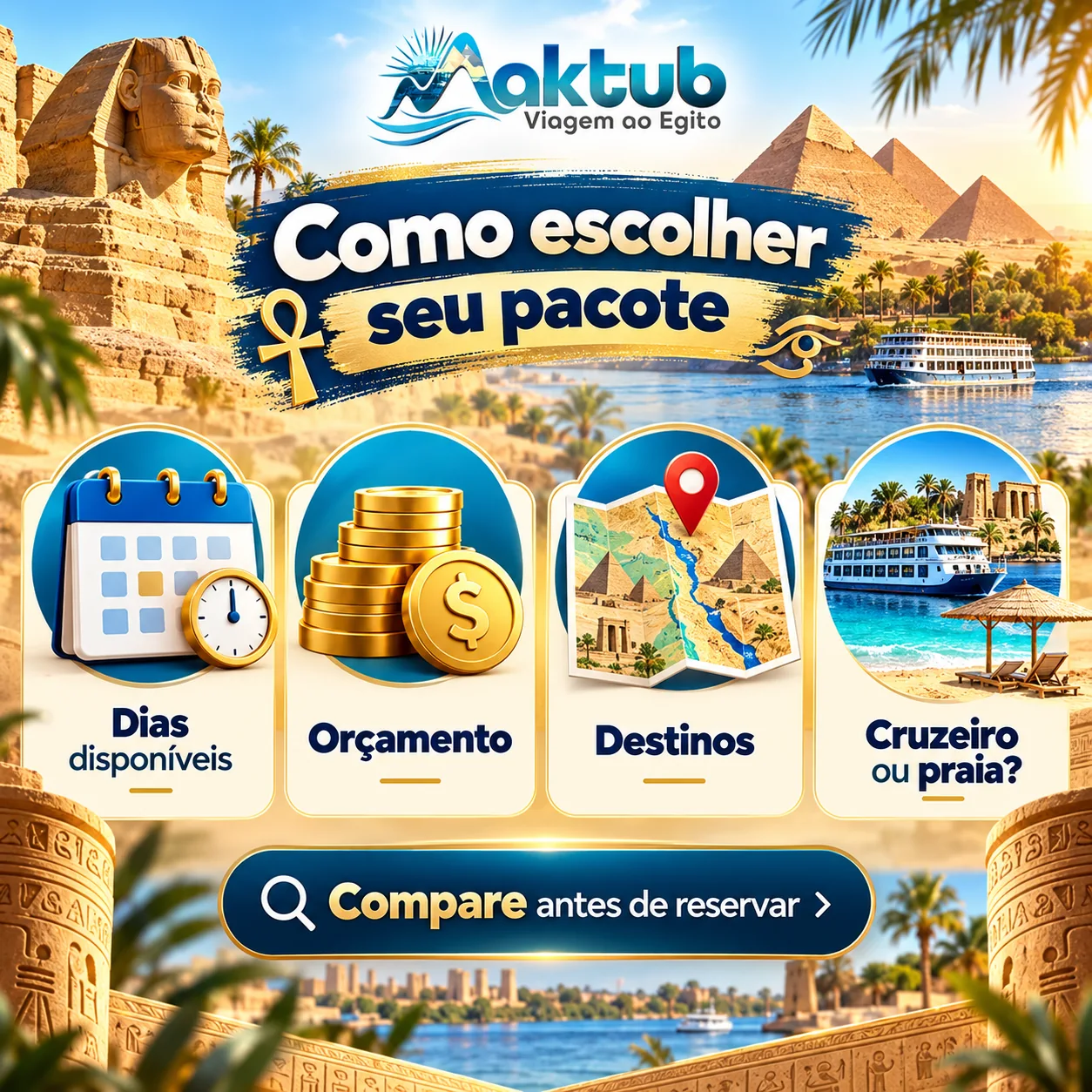 Como escolher os pacotes para o Egito ideais para seu perfil?